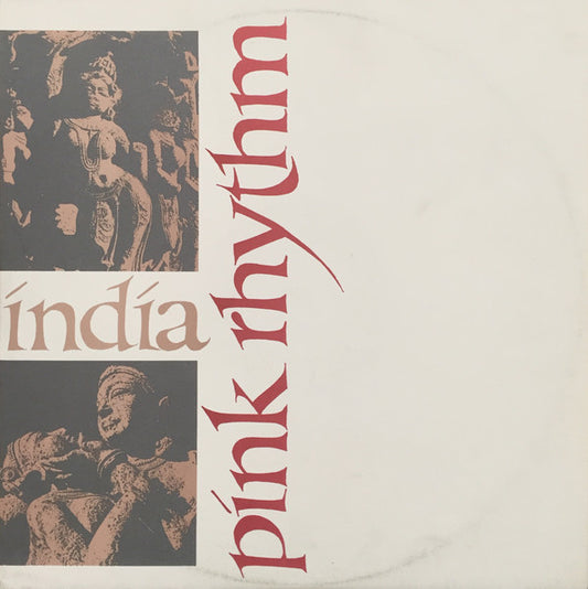 Pink Rhythm : India (12")