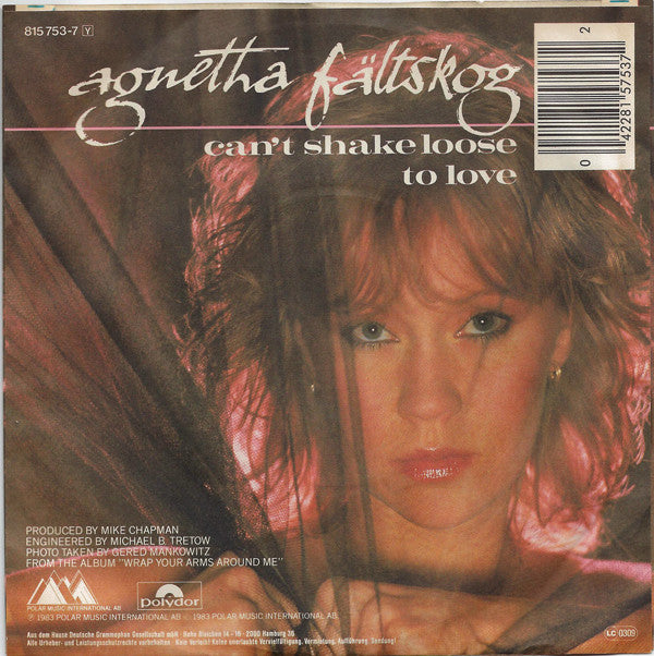 Agnetha Fältskog : Can't Shake Loose / To Love (7", Single)