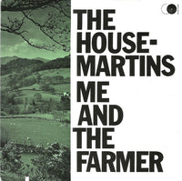 The Housemartins : Me And The Farmer (7", Single)