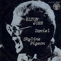 Elton John : Daniel / Skyline Pigeon (7", Single)