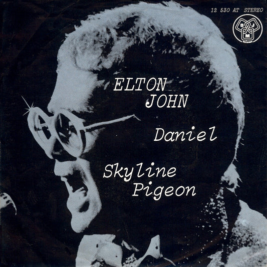 Elton John : Daniel / Skyline Pigeon (7", Single)