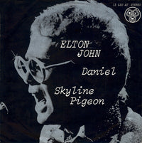 Elton John : Daniel / Skyline Pigeon (7", Single)