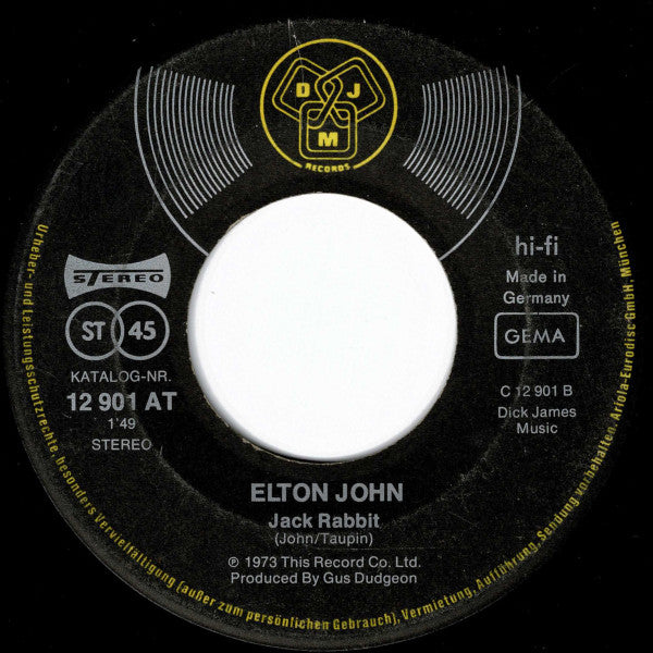 Elton John : Saturday Night's Alright For Fighting / Jack Rabbit (7", Single)