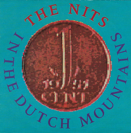 The Nits : In The Dutch Mountains (7", Single)