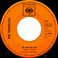 The Tremeloes : Me And My Life (7", Single, Mono)