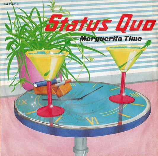 Status Quo : Marguerita Time (7", Single)