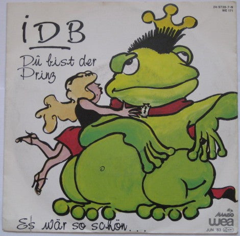 Innerdeutsche Beziehungen : Du Bist Der Prinz (7", Single)