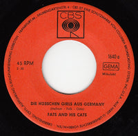 Fats And His Cats : Die Hübschen Girls Aus Germany / Komm Zu Mir (7", Single)