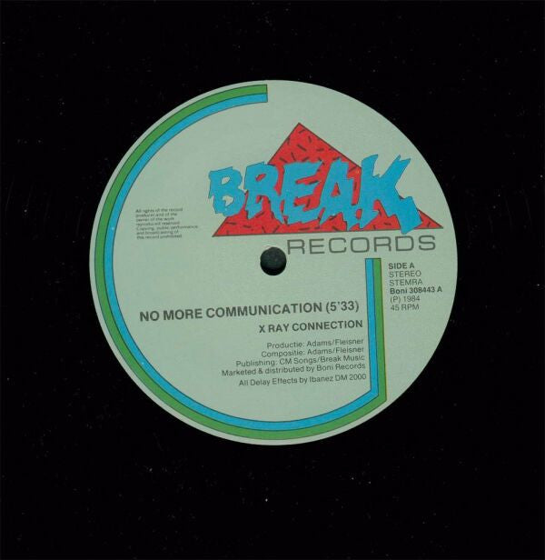 X Ray Connection* : No More Communication (12")