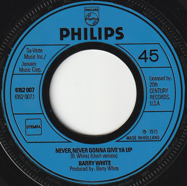 Barry White : Never, Never Gonna Give Ya Up (7", Single)