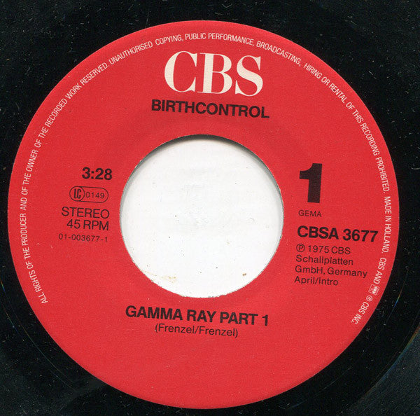Birth Control : Gamma Ray Part 1+2 (7", Single, RP, Red)