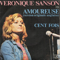 Véronique Sanson : Amoureuse (Version Originale Anglaise) / Cent Fois (7", Single)