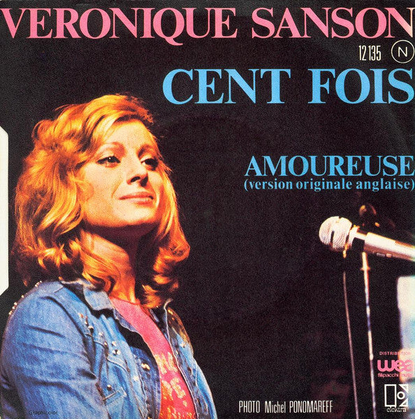 Véronique Sanson : Amoureuse (Version Originale Anglaise) / Cent Fois (7", Single)