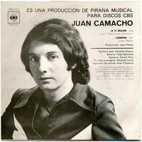 Juan Camacho : A Ti Mujer (7", Single, RP)
