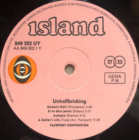 Fairport Convention : Unhalfbricking (LP, Album)