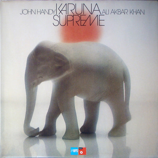 John Handy / Ali Akbar Khan : Karuna Supreme (LP, Album, Gat)