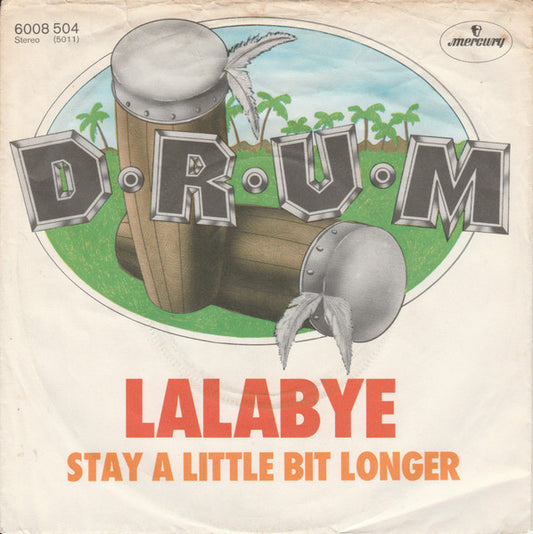 D-R-U-M : Lalabye (7", Single)