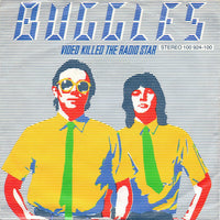 Buggles* : Video Killed The Radio Star (7", Single, Son)
