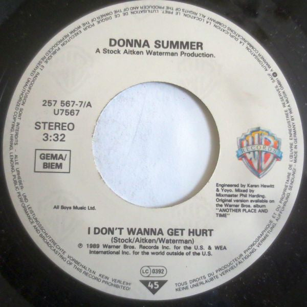 Donna Summer : I Don't Wanna Get Hurt (7", Single)