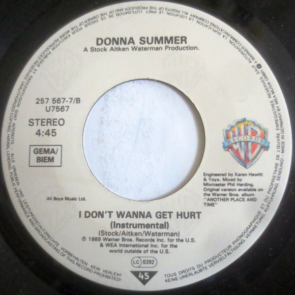 Donna Summer : I Don't Wanna Get Hurt (7", Single)