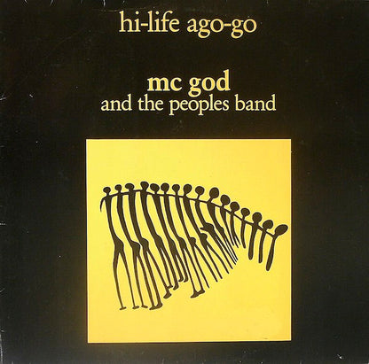 MC God & The People's Band : Hi Life Ago Go (LP, Album)