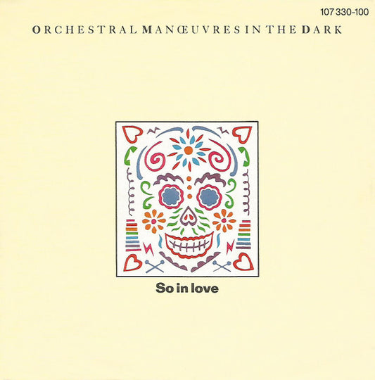 Orchestral Manœuvres In The Dark* : So In Love (7", Single)