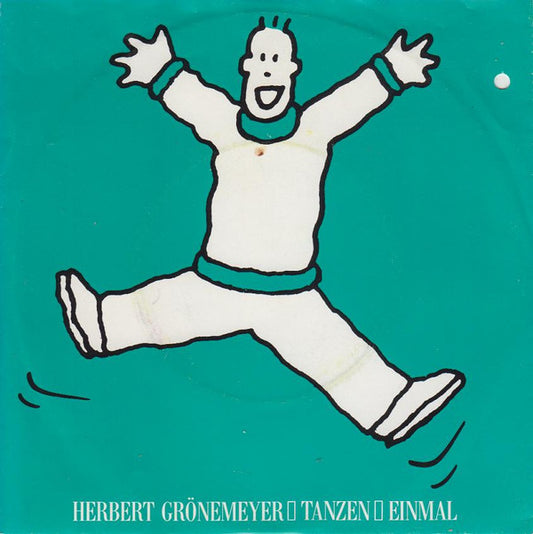 Herbert Grönemeyer : Tanzen / Einmal (7", Single)