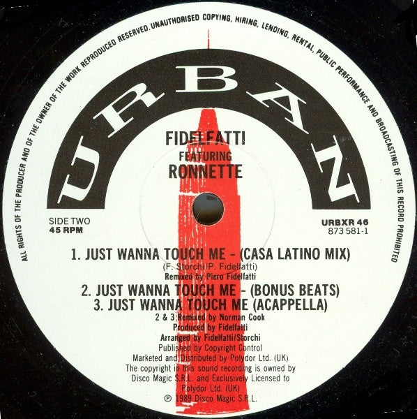 Fidelfatti* With Ronnette : Just Wanna Touch Me (12")