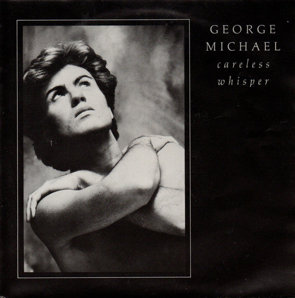 George Michael : Careless Whisper (7", Single)