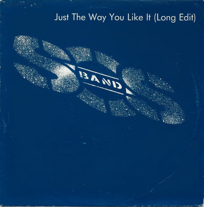 S.O.S. Band* : Just The Way You Like It (Long Edit) (7", Single)