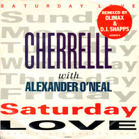 Cherrelle With Alexander O'Neal : Saturday Love (Remix) (12")