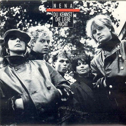 Nena : Du Kennst Die Liebe Nicht (7", Single)