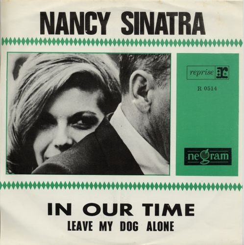 Nancy Sinatra : In Our Time (7", Single)