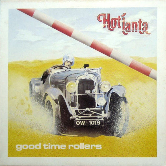 Hot'lanta : Good Time Rollers (LP, Album)