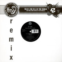 D Mob Featuring  Cathy Dennis : That's The Way Of The World (Remix) (12")