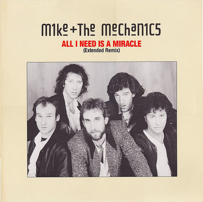 Mike + The Mechanics* : All I Need Is A Miracle (Extended Remix) (12", Maxi)
