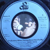 Barry White : It's Ecstasy When You Lay Down Next To Me (7", Single)