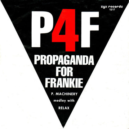 P4F : P.Machinery Medley With Relax (7", Single)