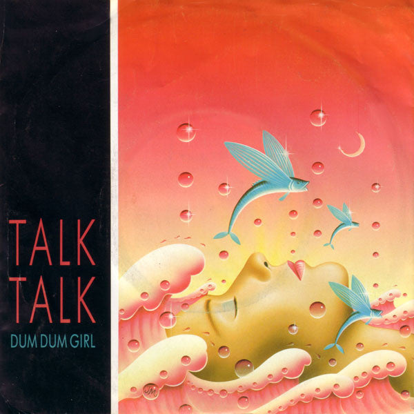 Talk Talk : Dum Dum Girl (7", Single)