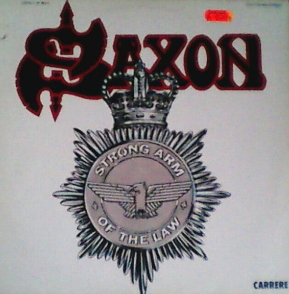 Saxon : Strong Arm Of The Law (LP, Album, Club)