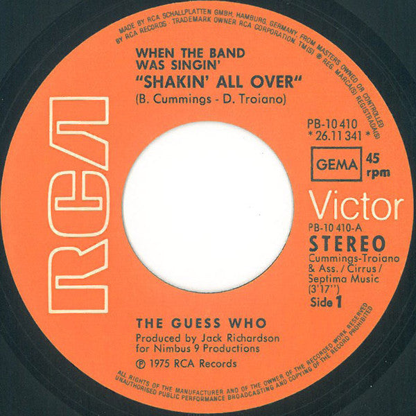 The Guess Who : When The Band Was Singin' "Shakin' All Over" (7", Single)
