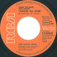 The Guess Who : When The Band Was Singin' "Shakin' All Over" (7", Single)