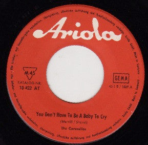 The Caravelles : You Don't Have To Be A Baby To Cry (7", Single)
