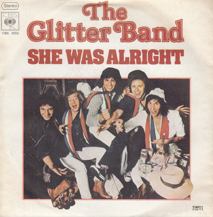 The Glitter Band : She Was Alright (7", Single)