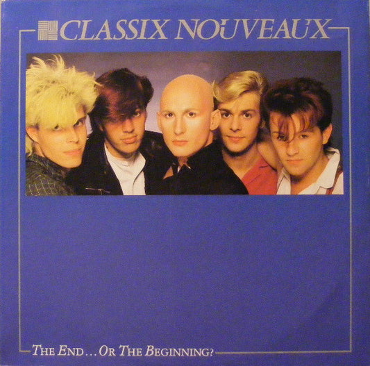 Classix Nouveaux : The End... Or The Beginning? (12", Single)