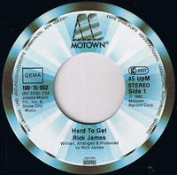 Rick James : Hard To Get (7", Single)