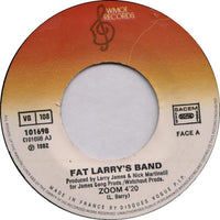 Fat Larry's Band : Zoom (7", Single)