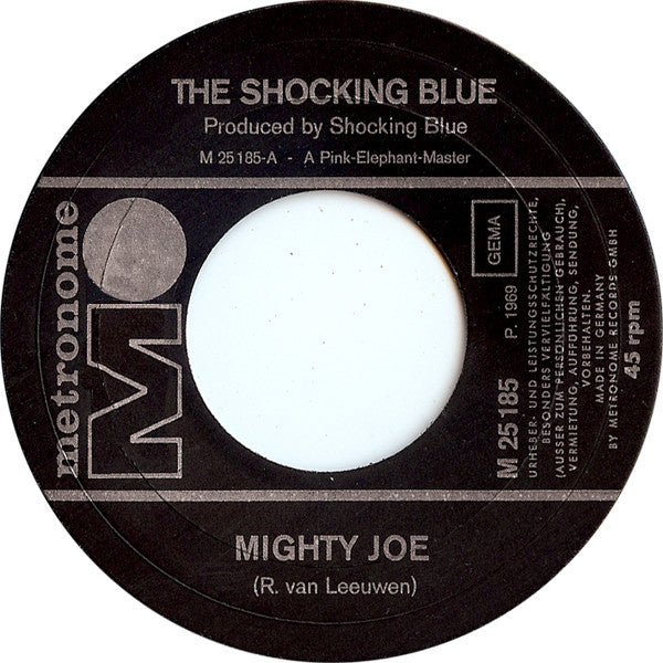 Shocking Blue : Mighty Joe / Wild Wind (7", Single, Mono)
