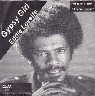 Eddie Lovette : Gypsy Girl / Song About A Song (7", Single)