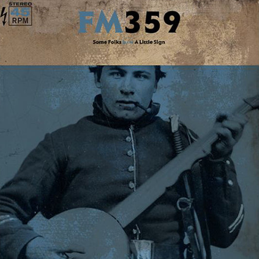 FM359 : Some Folks (7", Single, Ltd, Whi)